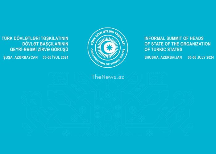 organization-of-turkic-states-airs-summit-agenda-in-azerbaijan’s-shusha-–-trend-news-agency