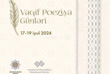 azerbaijan’s-cultural-centre-to-host-vagif-poetry-days-[photos]-–-azernews.az